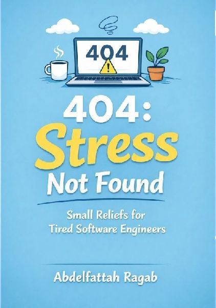 404: Stress Not Found: Small Reliefs for Tired Software Engineers