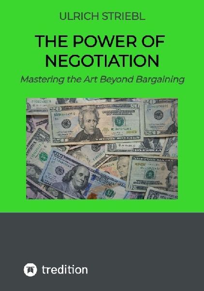 The Power of Negotiation: Mastering the Art Beyond Bargaining