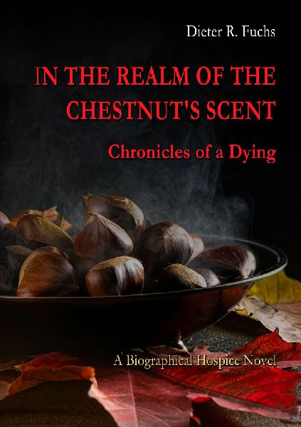In the Realm of the Chestnut's Scent: Chronicles of a Dying