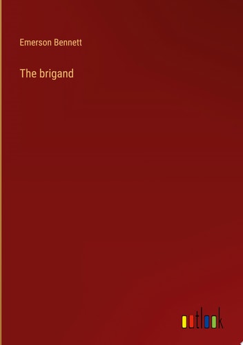 The brigand