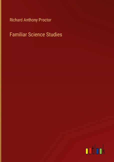 Familiar Science Studies