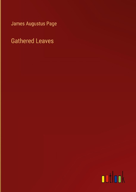 Gathered Leaves