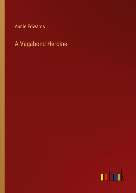 A Vagabond Heroine