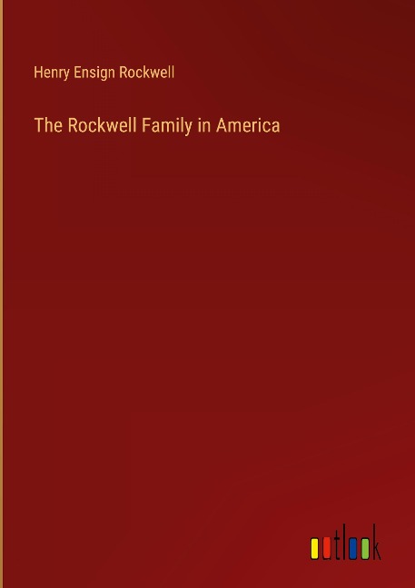 The Rockwell Family in America