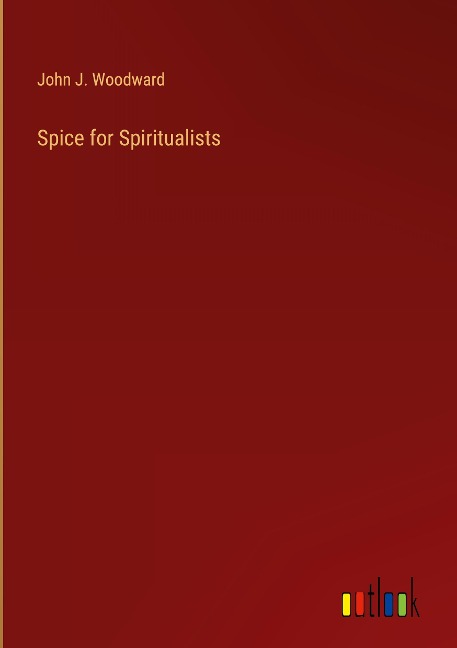 Spice for Spiritualists