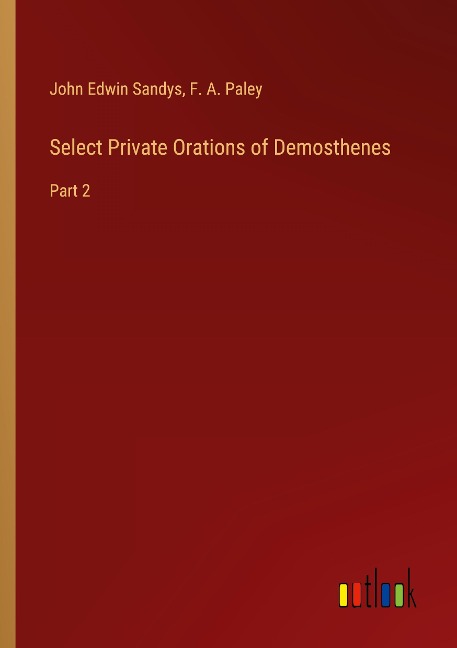Select Private Orations of Demosthenes: Part 2