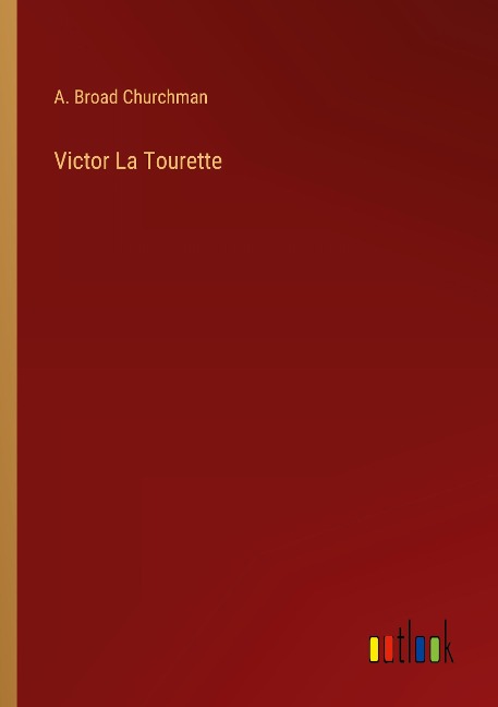 Victor La Tourette
