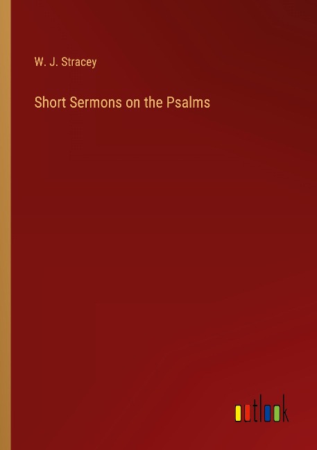 Short Sermons on the Psalms