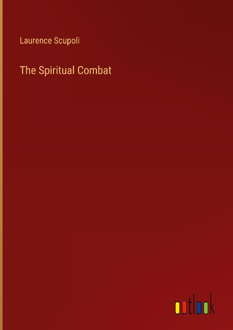The Spiritual Combat