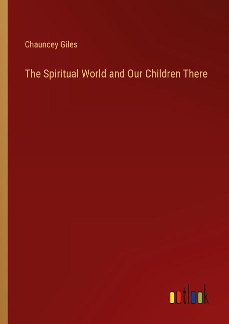 The Spiritual World and Our Children There