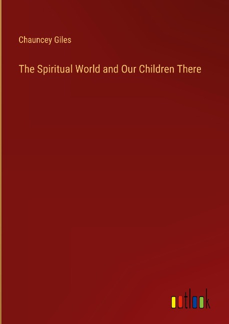 The Spiritual World and Our Children There