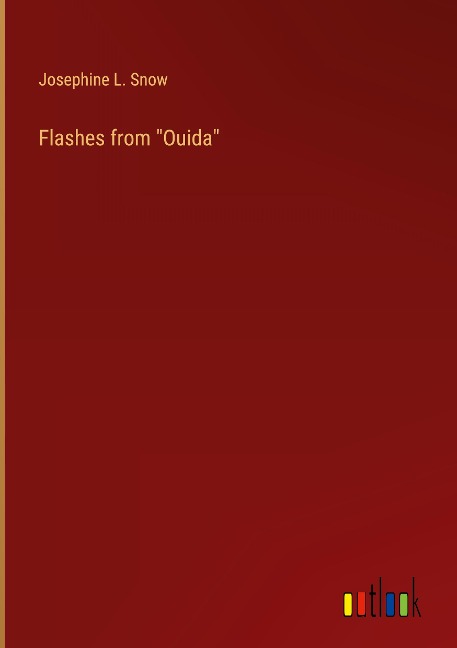 Flashes from Ouida