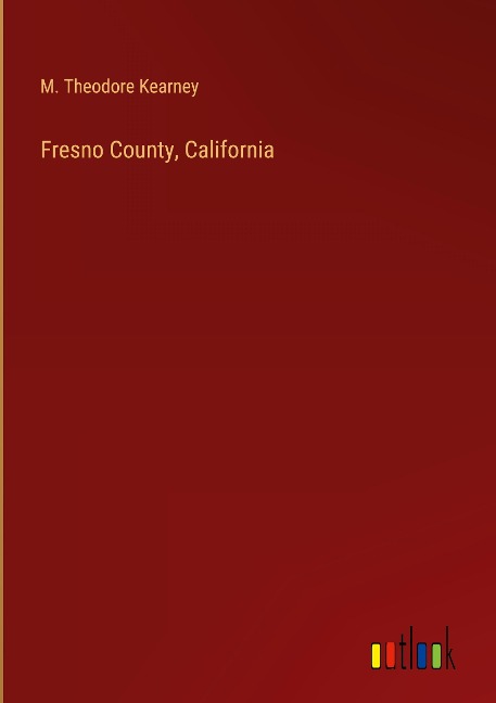 Fresno County, California