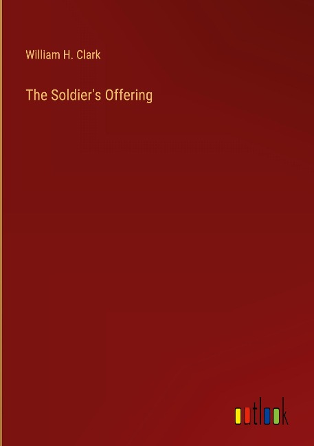 The Soldiers Offering