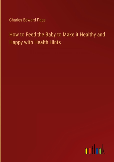 How to Feed the Baby to Make it Healthy and Happy with Health Hints