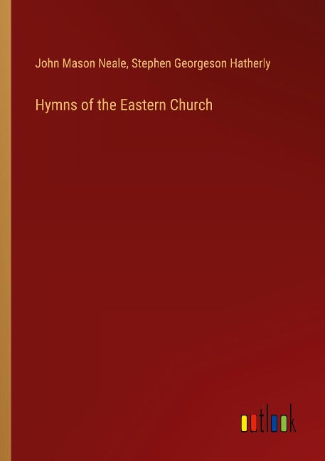Hymns of the Eastern Church