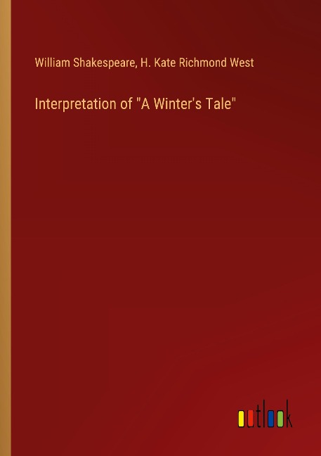 Interpretation of A Winters Tale