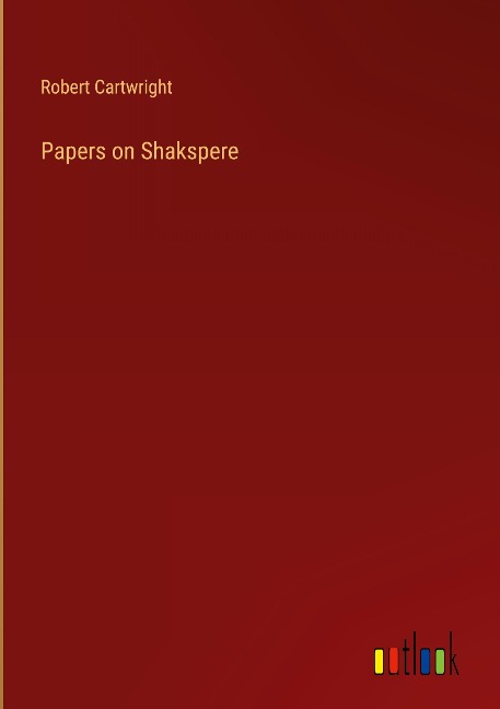 Papers on Shakspere