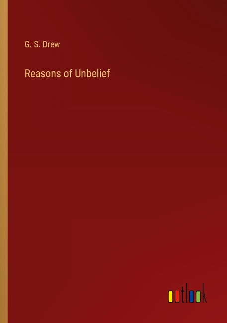 Reasons of Unbelief