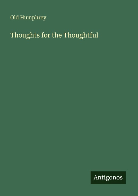 Thoughts for the Thoughtful