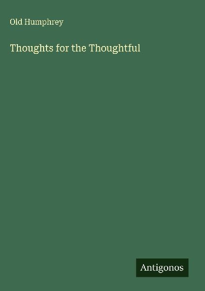 Thoughts for the Thoughtful