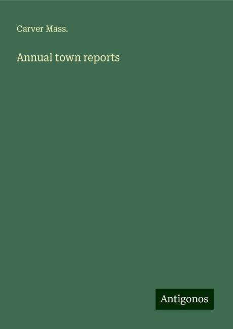 Annual town reports