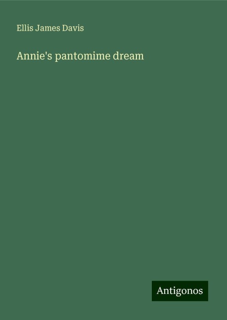 Annies pantomime dream