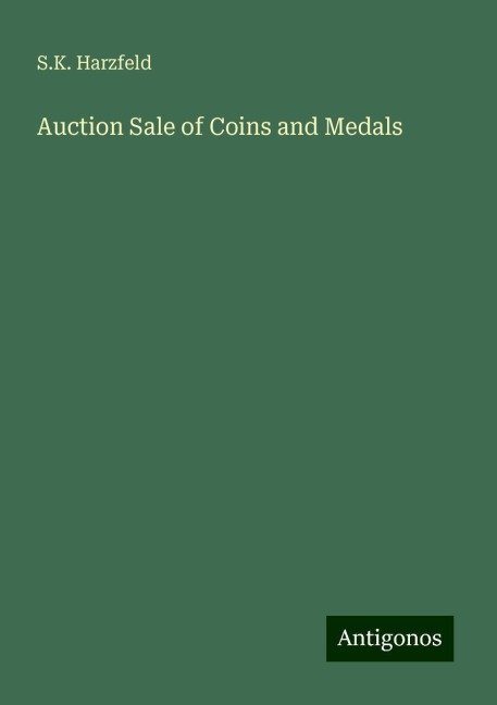 Auction Sale of Coins and Medals