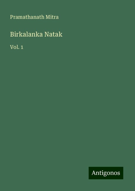 Birkalanka Natak: Vol. 1