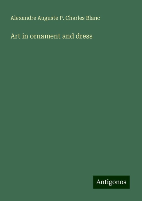 Art in ornament and dress