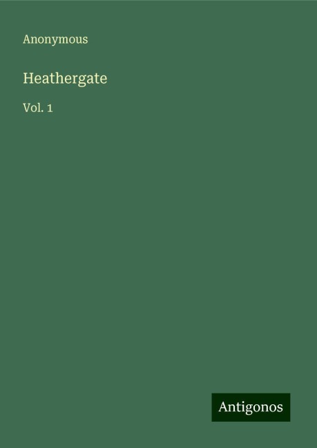 Heathergate: Vol. 1