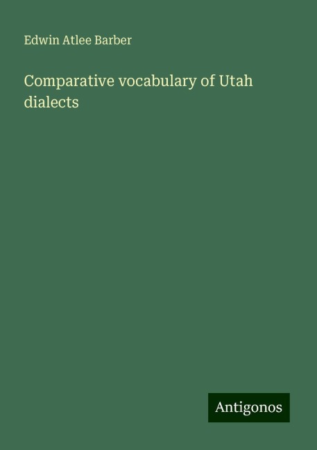 Comparative vocabulary of Utah dialects