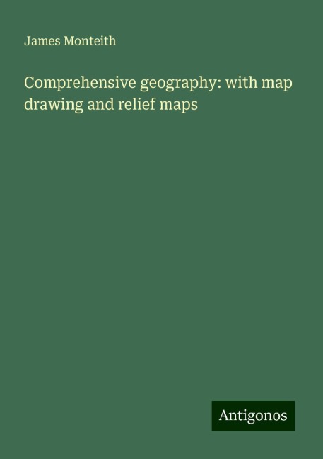Comprehensive geography: with map drawing and relief maps