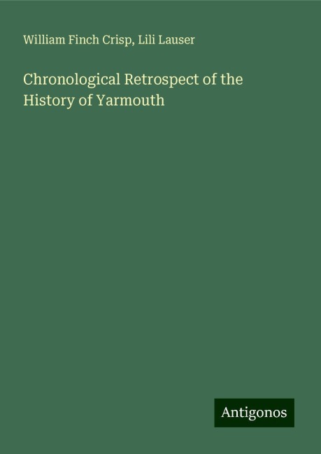 Chronological Retrospect of the History of Yarmouth