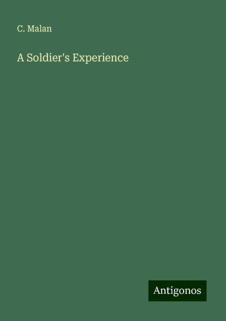 A Soldiers Experience
