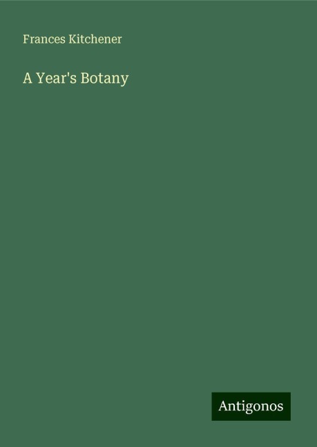 A Years Botany