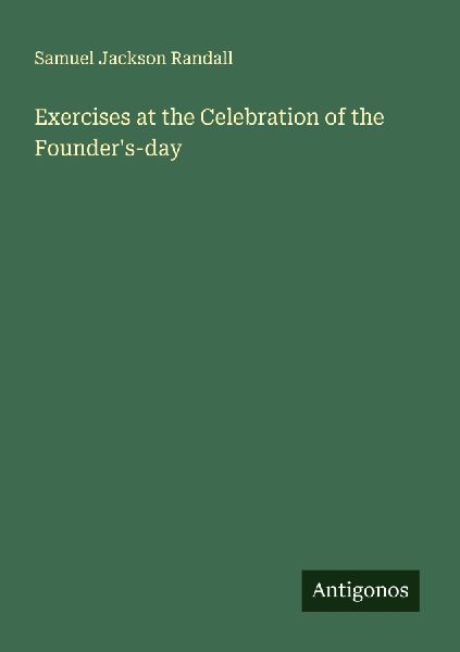 Exercises at the Celebration of the Founders-day