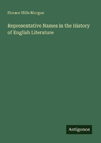 Representative Names in the History of English Literature