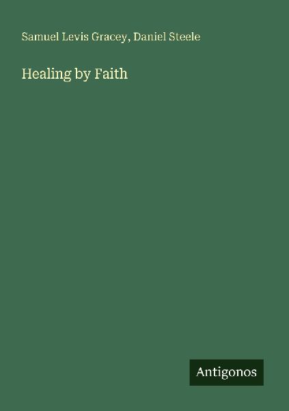 Healing by Faith