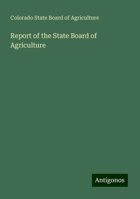 Report of the State Board of Agriculture