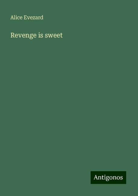 Revenge is sweet