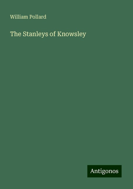 The Stanleys of Knowsley