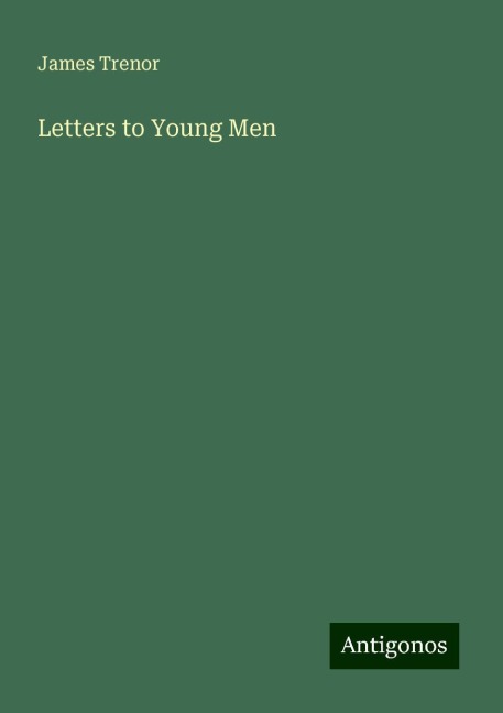 Letters to Young Men