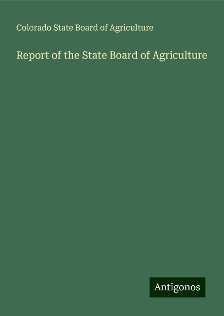 Report of the State Board of Agriculture