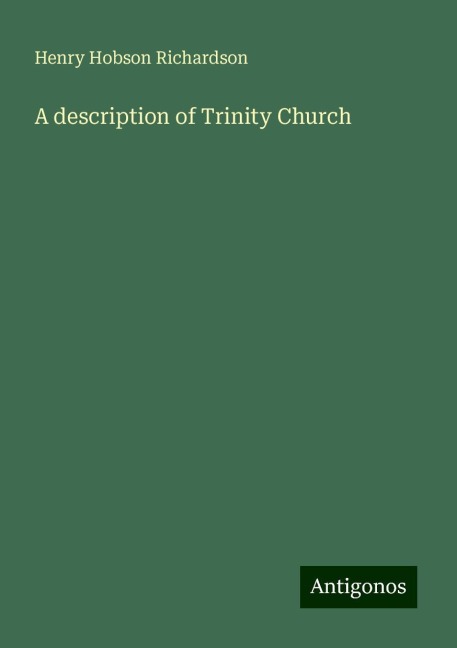 A description of Trinity Church
