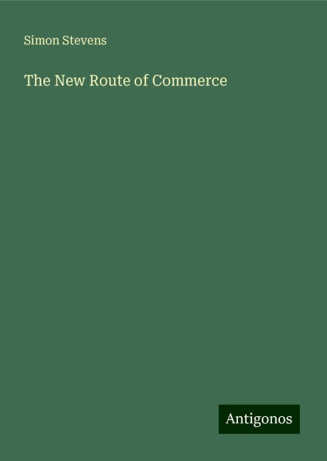 The New Route of Commerce