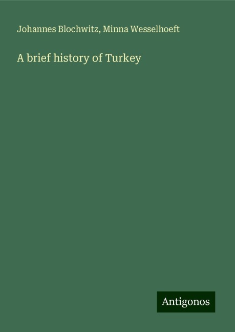 A brief history of Turkey