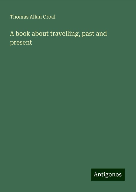 A book about travelling, past and present