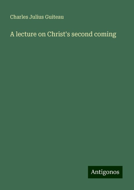A lecture on Christs second coming