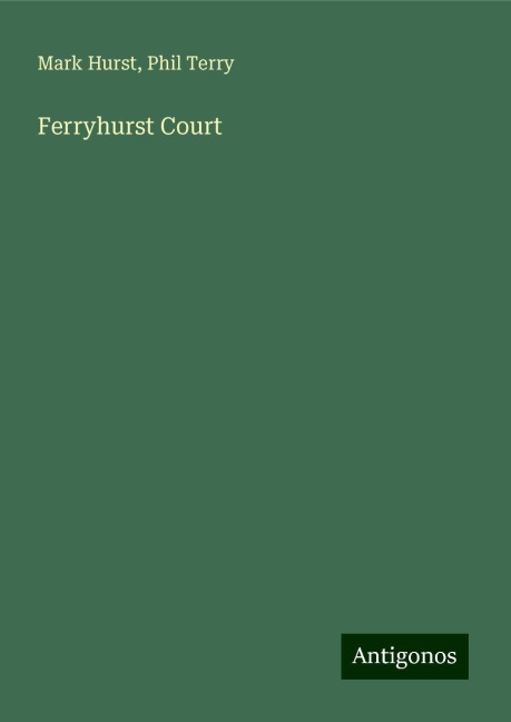Ferryhurst Court